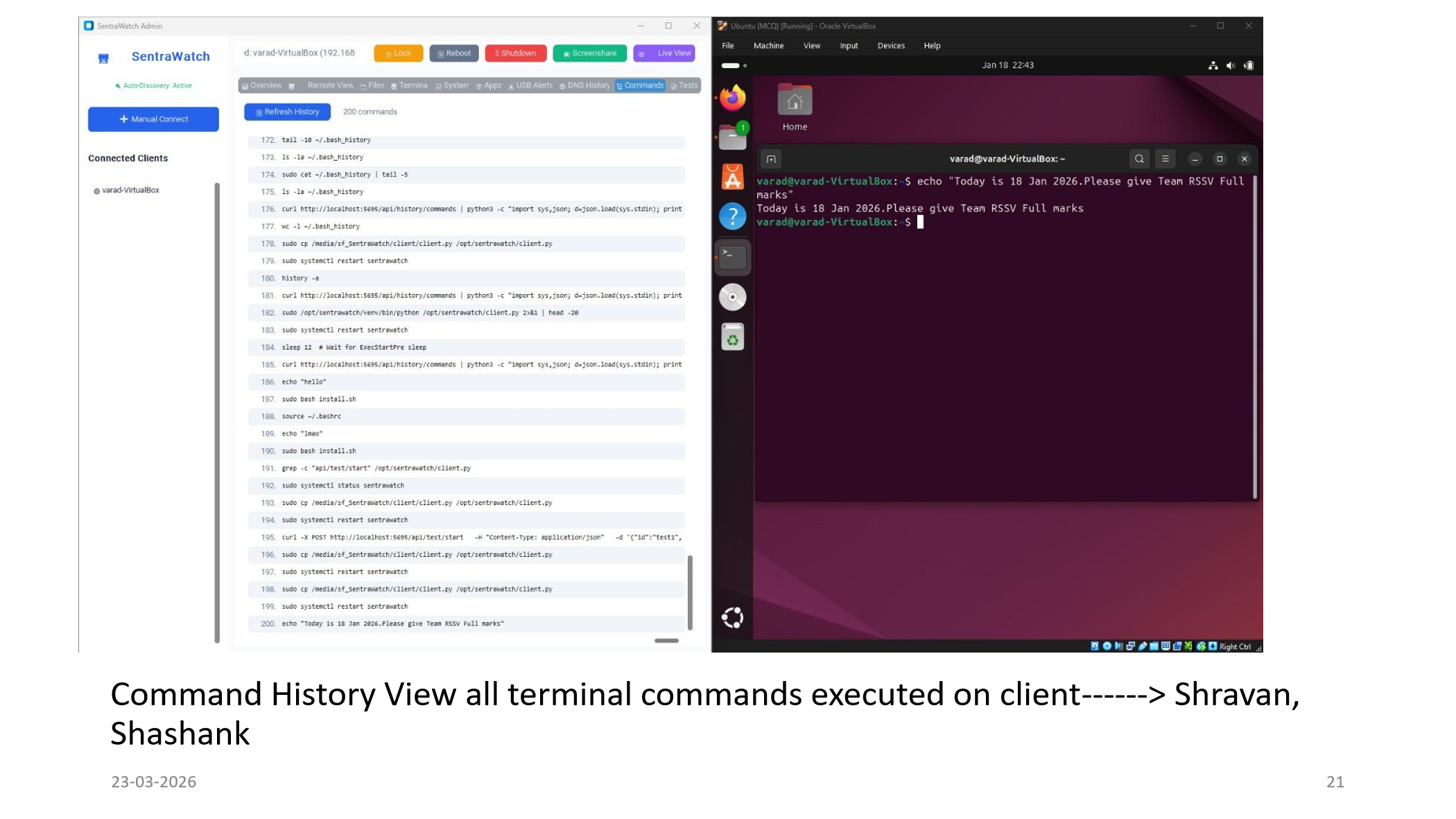 SentraWatch command history screenshot