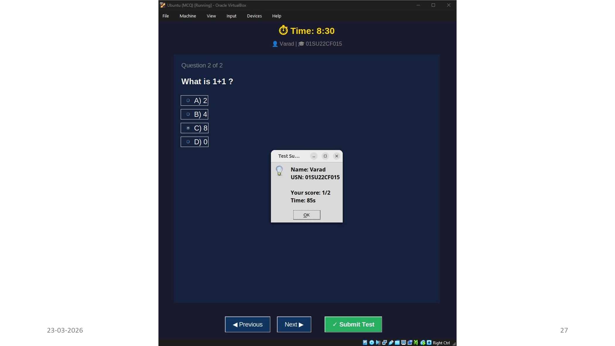 SentraWatch student test runner screenshot