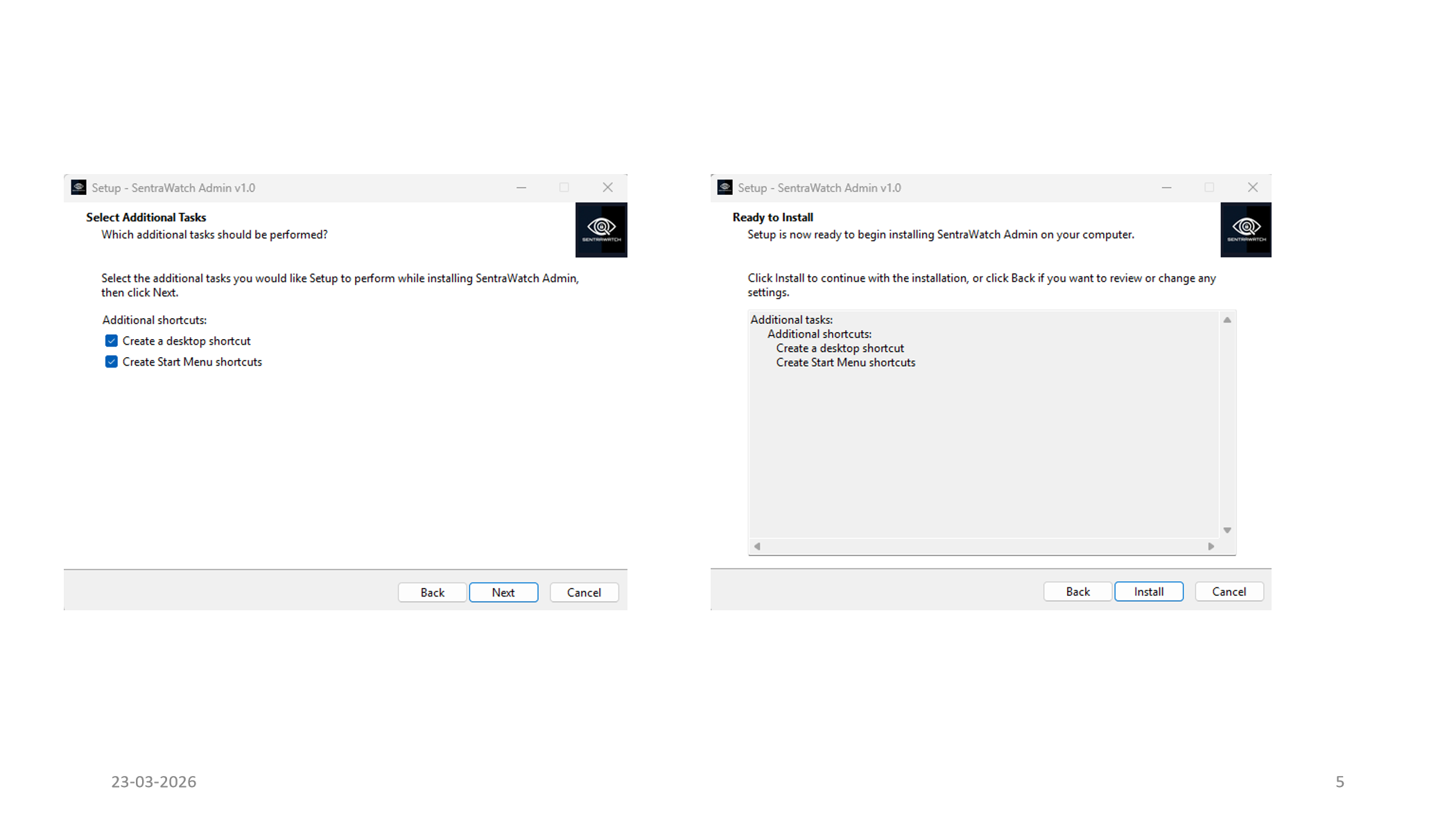 SentraWatch Windows installer screenshot